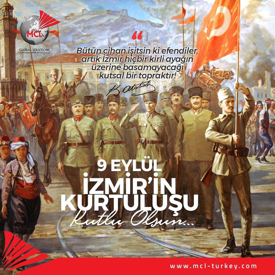 9 Eylül İzmir'in Kurtuluşu Kutlu Olsun