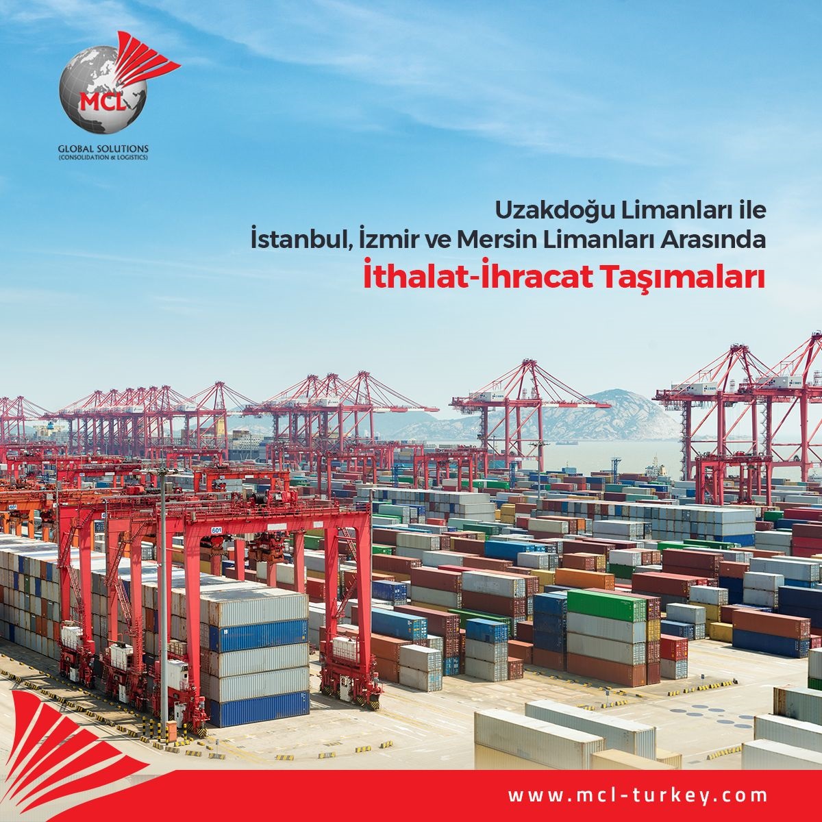 Uzakdoğu limanları ile Türkiye Limanları arasında yük taşımacılığı.