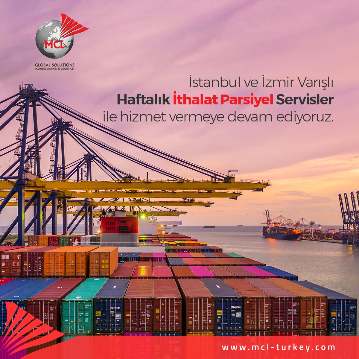 İstanbul ve İzmir Varışlı Haftalık İthalat Parsiyel Servisler ile hizmet vermeye devam ediyoruz.